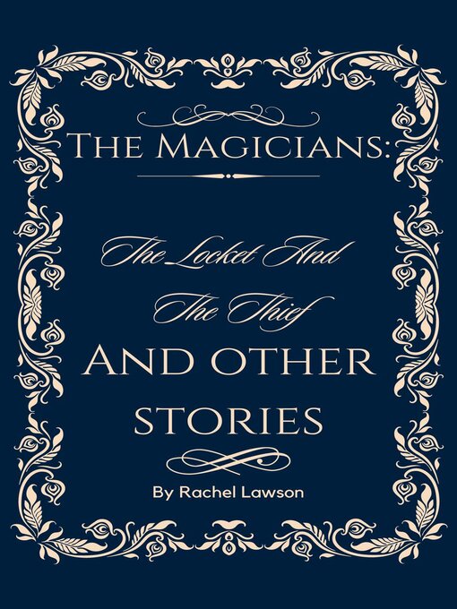 Title details for The Locket and the Thief and Other Stories by Rachel Lawson - Available
